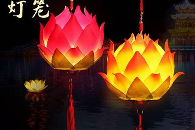 七夕节是观灯还是放莲花灯什么节日是需要放莲花灯的