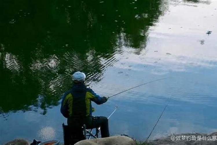 梦见在湖边钓鱼的预兆