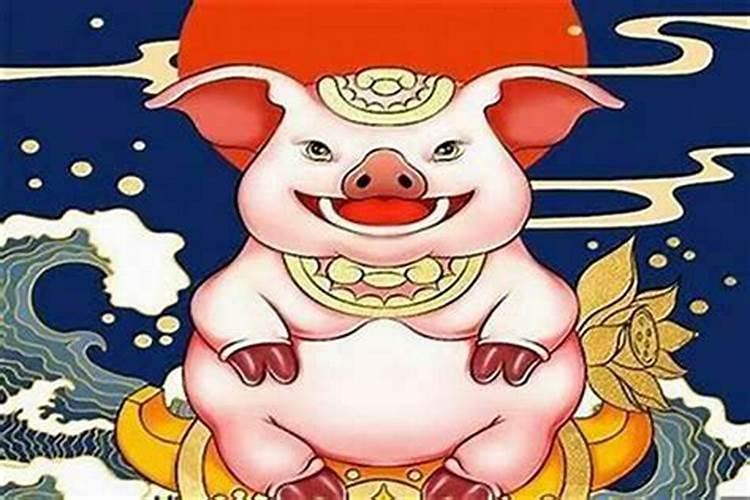 属猪命最好的三个时辰